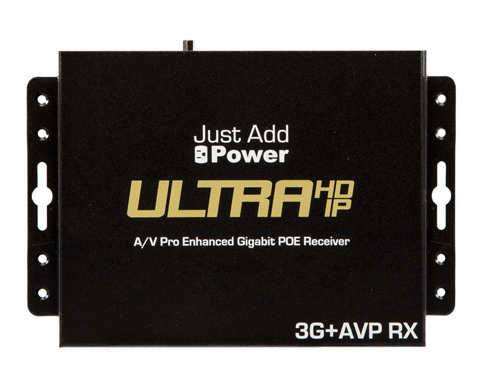 Just Add Power - 3G+ AVP Ultra HD over IP Receiver