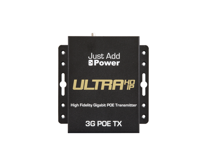 Just Add Power - 3G POE Ultra HD Over IP Transmitter